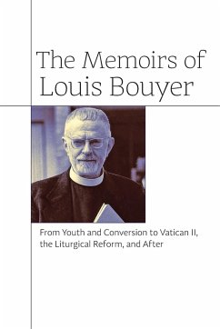 The Memoirs of Louis Bouyer - Bouyer, Louis