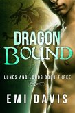 Dragon Bound (Lunes & Lords, #3) (eBook, ePUB)
