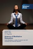 Science of Meditative Relaxation