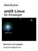 antiX Linux für Einsteiger (eBook, ePUB)