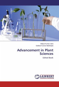 Advancement in Plant Sciences - Jana, Bidyut Kumar;Mukherjee, Sobhan Kumar