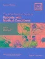 The ADA Practical Guide to Patients with Medical Conditions (eBook, PDF) - Patton, Lauren L.