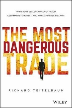 The Most Dangerous Trade (eBook, PDF) - Teitelbaum, Richard