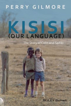 Kisisi (Our Language) (eBook, PDF) - Gilmore, Perry