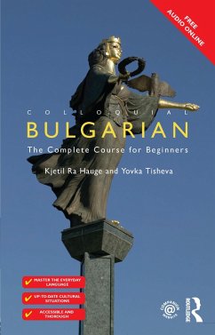 Colloquial Bulgarian (eBook, ePUB) - Ra Hauge, Kjetil; Tisheva, Yovka