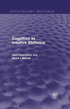 Cognition as Intuitive Statistics (eBook, PDF) - Gigerenzer, Gerd; Murray, David J.