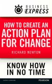 Business Express: How to create an action plan for change (eBook, ePUB)