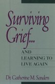 Surviving Grief ... and Learning to Live Again (eBook, ePUB)