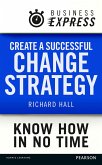 Business Express: Create a successful change strategy (eBook, ePUB)