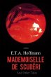 Mademoiselle de Scuderi and Other Tales... - Bild 1