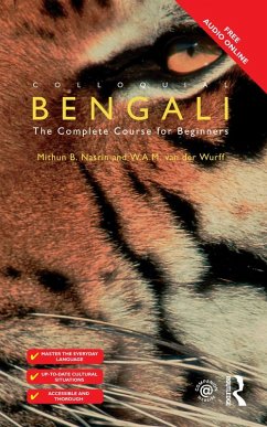 Colloquial Bengali (eBook, ePUB) - Nasrin, Mithun B.; Wurff, W. A. M Van Der