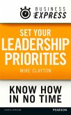 Business Express: Set your Leadership priorities (eBook, ePUB)