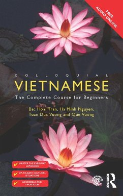 Colloquial Vietnamese (eBook, ePUB) - Hoai Tran, Bac; Nguyen, Ha Minh; Vuong, Tuan Duc; Vuong, Que