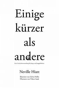 Einige Kürzer Als Andere (eBook, ePUB) - Hiatt, Neville