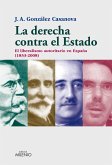 La derecha contra el Estado (eBook, ePUB)