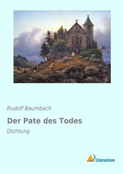 Der Pate des Todes - Baumbach, Rudolf