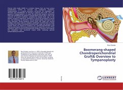 Boomerang-shaped Chondroperichondrial Graft& Overview to Tympanoplasty - Dündar, R za