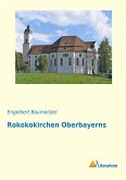 Rokokokirchen Oberbayerns