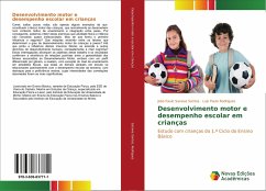 Desenvolvimento motor e desempenho escolar em crianças - Saraiva Santos, João Paulo;Rodrigues, Luis Paulo