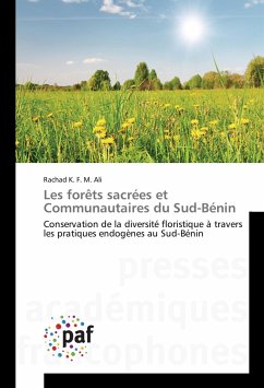 Les forêts sacrées et Communautaires du Sud-Bénin
