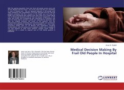 Medical Decision Making By Frail Old People In Hospital - Ekdahl, Anne W.