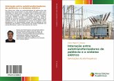 Interação entre autotransformadores de potência e o sistema elétrico Interação entre autotransformadores de potência e o sistema elétrico