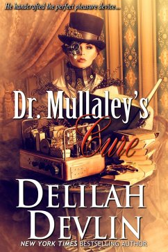 Dr. Mullaley's Cure (eBook, ePUB) - Devlin, Delilah