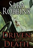 Driven to Death (Aspen Valley Sisters Series, #3) (eBook, ePUB)