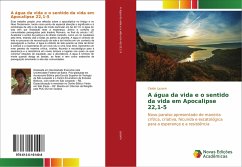 A água da vida e o sentido da vida em Apocalipse 22,1-5