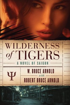 Wilderness of Tigers - Arnold, W Bruce