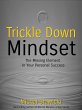 Trickle Down Mindset: The Missing... - Bild 1