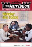 Händler des Todes / Jerry Cotton Bd.3037 (eBook, ePUB)