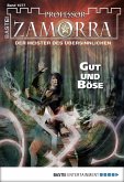 Gut und Böse / Professor Zamorra Bd.1077 (eBook, ePUB)