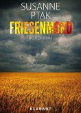 Friesenmord. Kurz - Ostfrieslandkrimi. (eBook, ePUB)