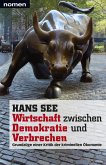 Wirtschaft zwischen Demokratie und Verbrechen (eBook, ePUB)