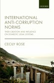 International Anti-Corruption Norms (eBook, ePUB)