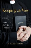 Keeping the Vow (eBook, PDF)