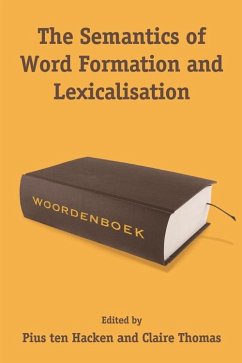 Cover Semantics of Word Formation and Lexicalization (eBook, PDF)
