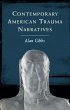 Contemporary American Trauma Narratives... - Bild 1