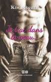 Je t'ai dans la peau... (eBook, PDF)