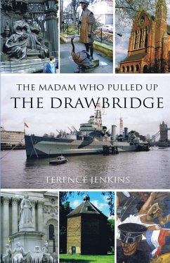 Madam Who Pulled Up The Drawbridge (eBook, ePUB) - Jenkins, Terence