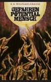 Gefahrenpotential Mensch (eBook, ePUB)