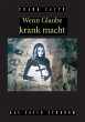 Wenn Glaube krank macht (eBook, ePUB) - Bild 1