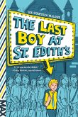 The Last Boy at St. Edith's (eBook, ePUB)