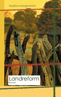 Landreform (eBook, ePUB) - Morgenbrink, Nadine