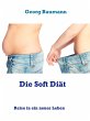 Die Soft Diät (eBook, ePUB) - Bild 1