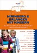 Nürnberg & Erlangen mit Kindern... - Bild 1