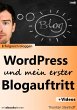 WordPress und mein erster Blogauftritt... - Bild 1