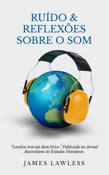 Ruído & Reflexões sobre o Som (eBook, ePUB)