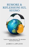 Rumore & Riflessioni sul Suono (eBook, ePUB)